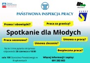 Obrazek dla: Spotkanie informacyjne dla młodych - Bezpieczna praca - w Polsce i za granicą